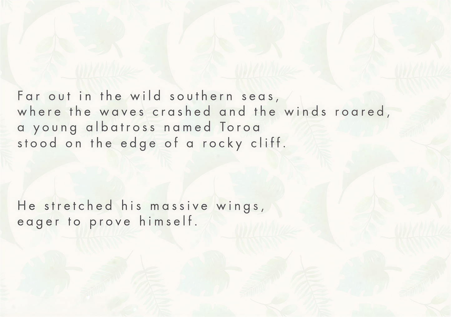 Toroa’s Long Journey (Patience & Growth)